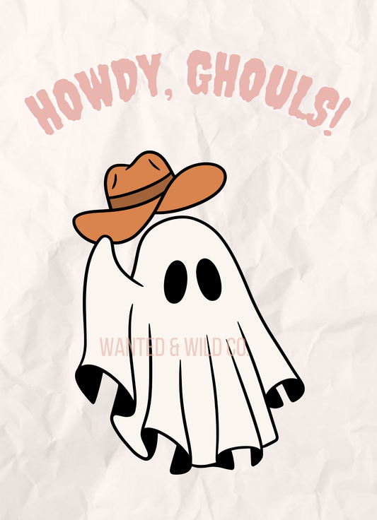 Howdy Ghouls 5x7 Cowboy Ghost Print
