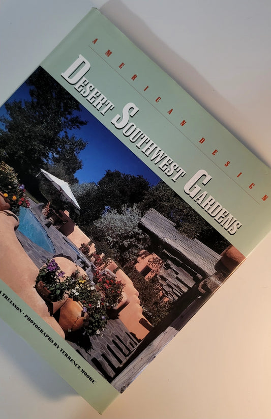 Desert Southwest Gardens Hardcover by American Design