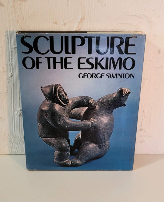 Sculpture of the Eskimo Hardcover